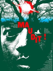 MAUDIT !