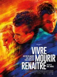 VIVRE, MOURIR, RENAITRE