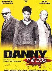 DANNY THE DOG /UNLEASHED